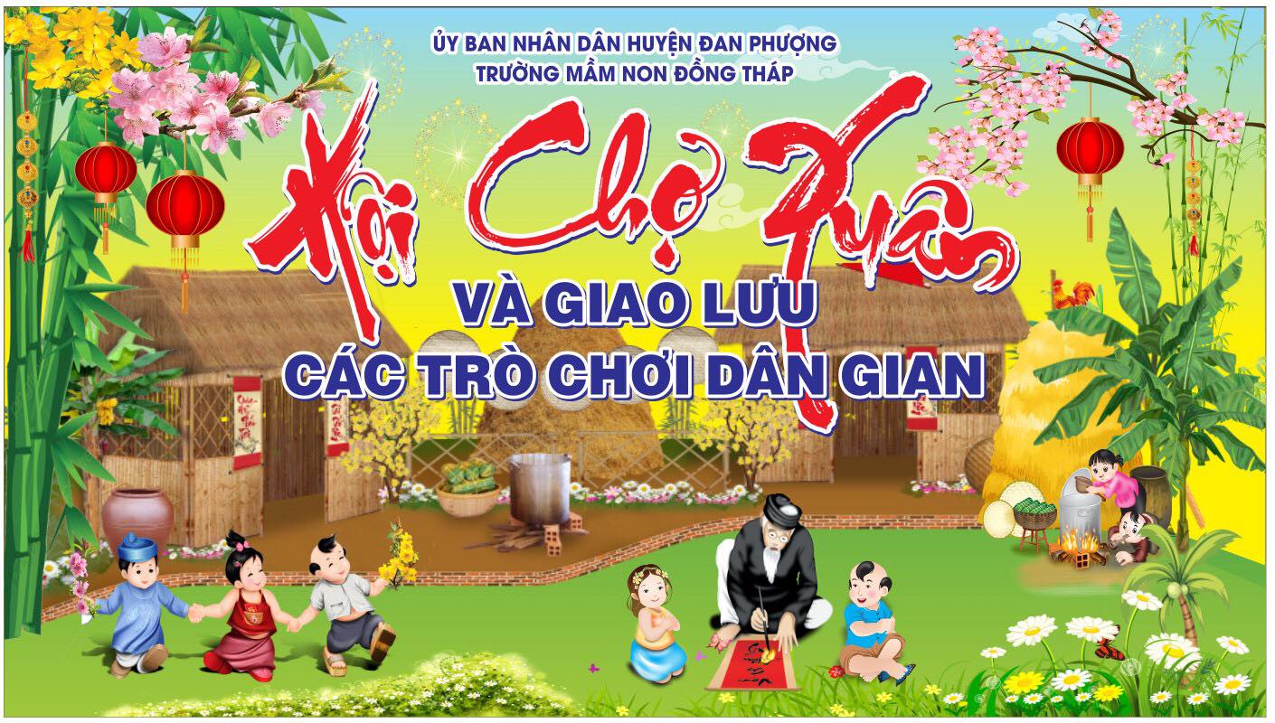 🎉🎊 HỘI CHỢ XUÂN 2025 – TRƯỜNG MẦM NON ĐỒNG THÁP 🎊🎉